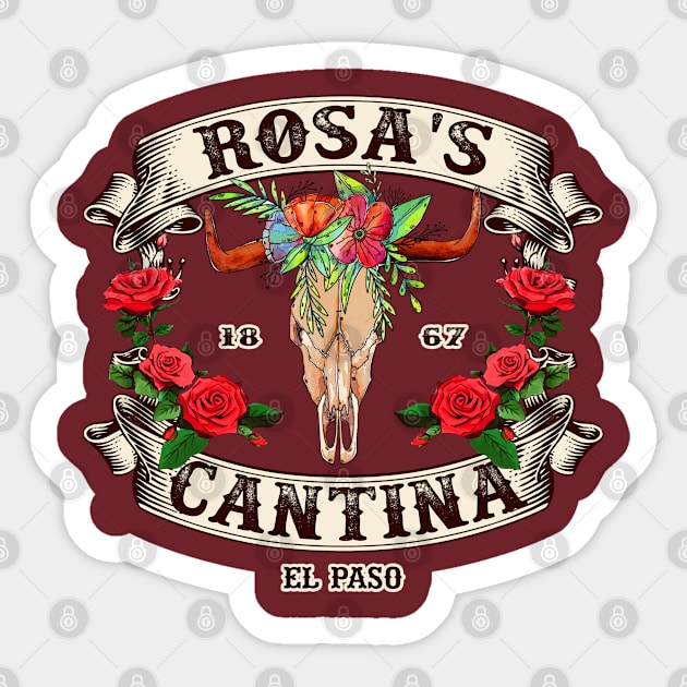 Rosa's Cantina, Not Distressed (design 2 of 2) Sticker by woodsman